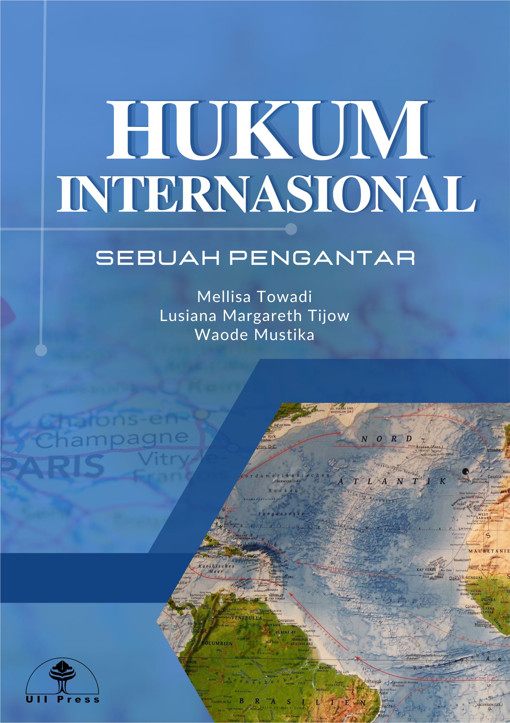 Hukum Internasional - Sebuah Pengantar