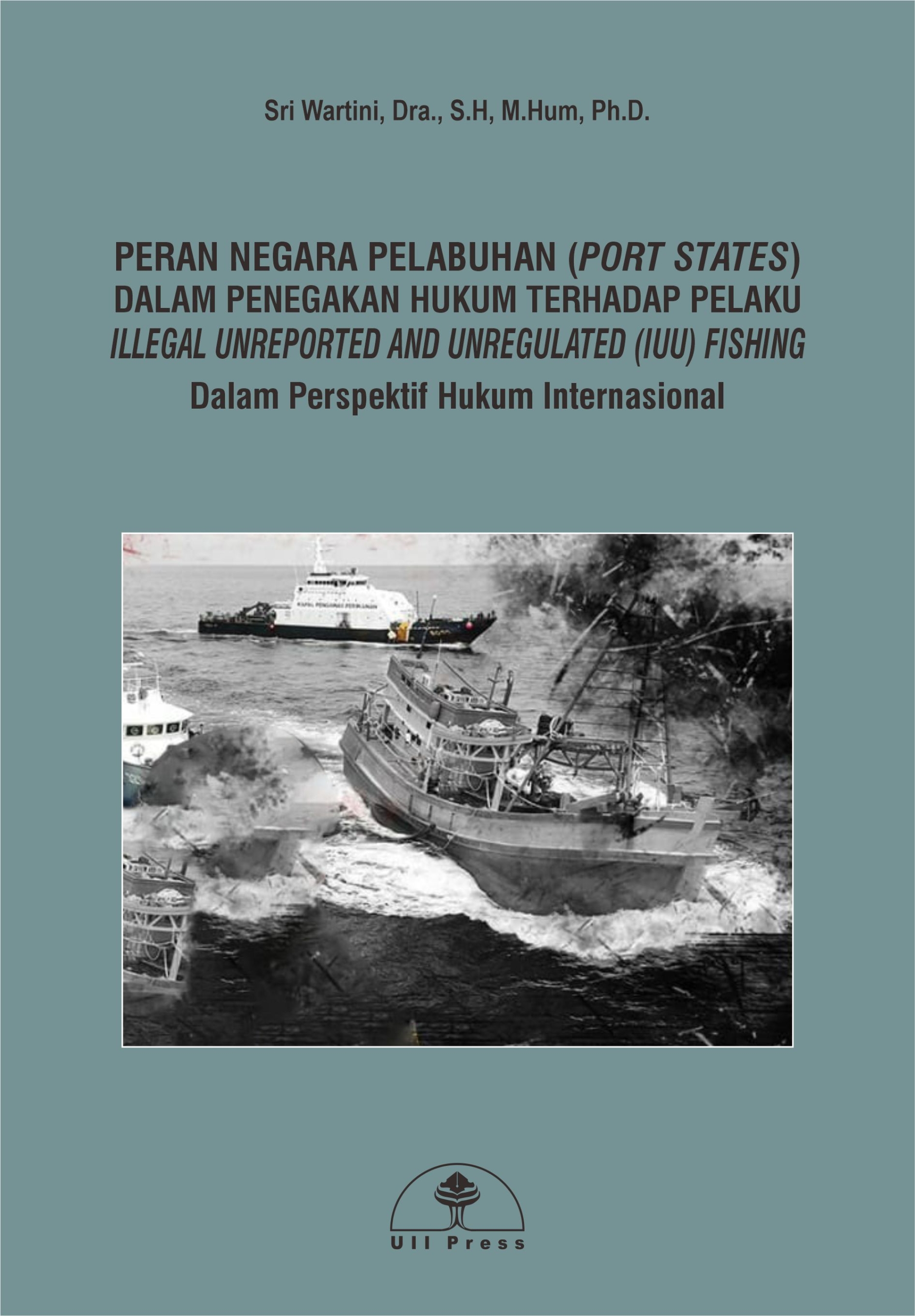 PERAN NEGARA PELABUHAN (PORT STATES)