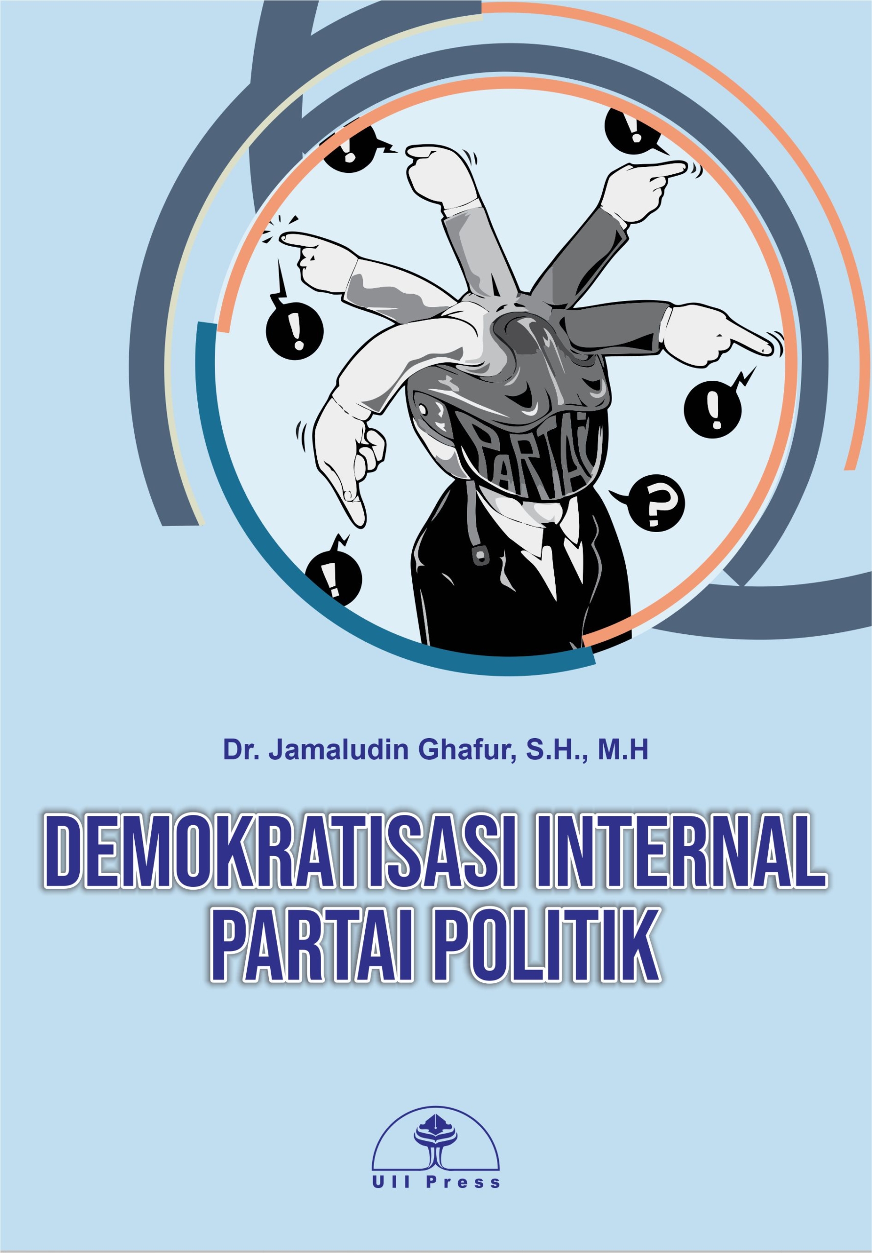 Demokratisasi Internal Partai Politik