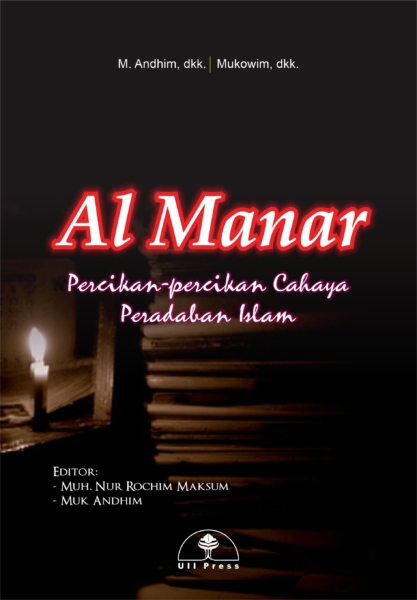 Al Manar – Percikan-percikan Cahaya Peradaban Islam