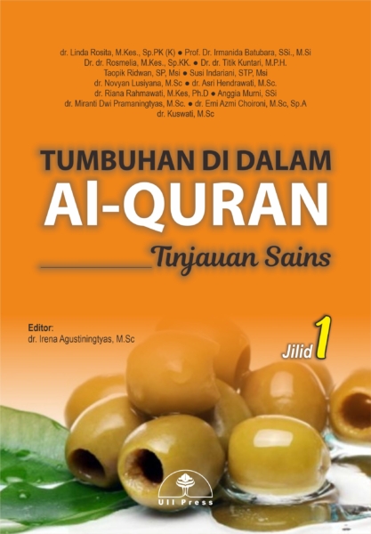 Tumbuhan di Dalam Al Qur’an : Tinjauan Sains – Jilid 1