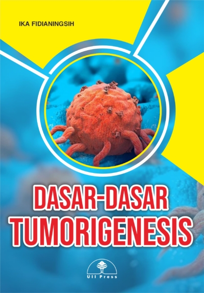 Dasar-Dasar Tumorigenesis