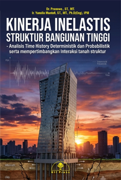 Kinerja Inelastis  Struktur Bangunan Tinggi
